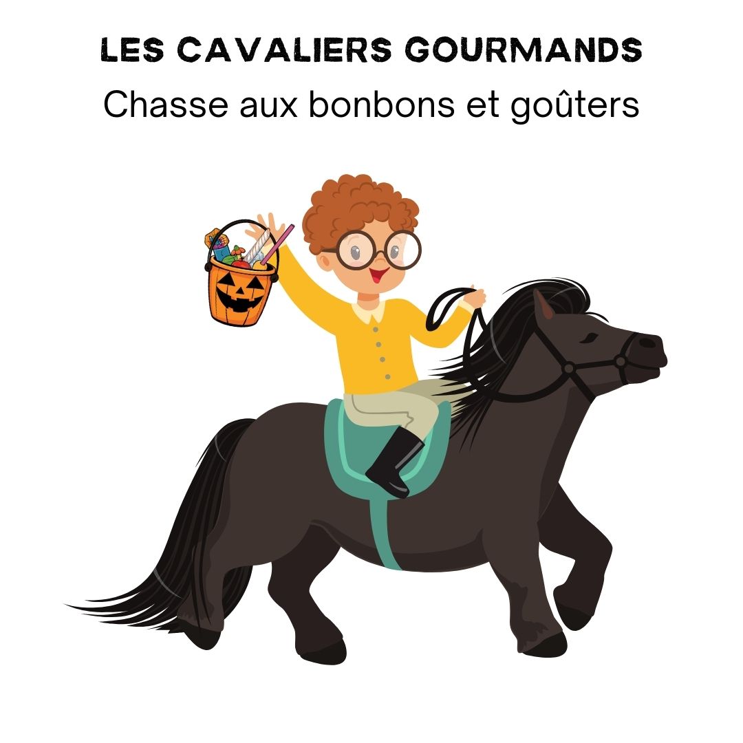 Les cavaliers gourmands - Chasse aux bonbons et goûter